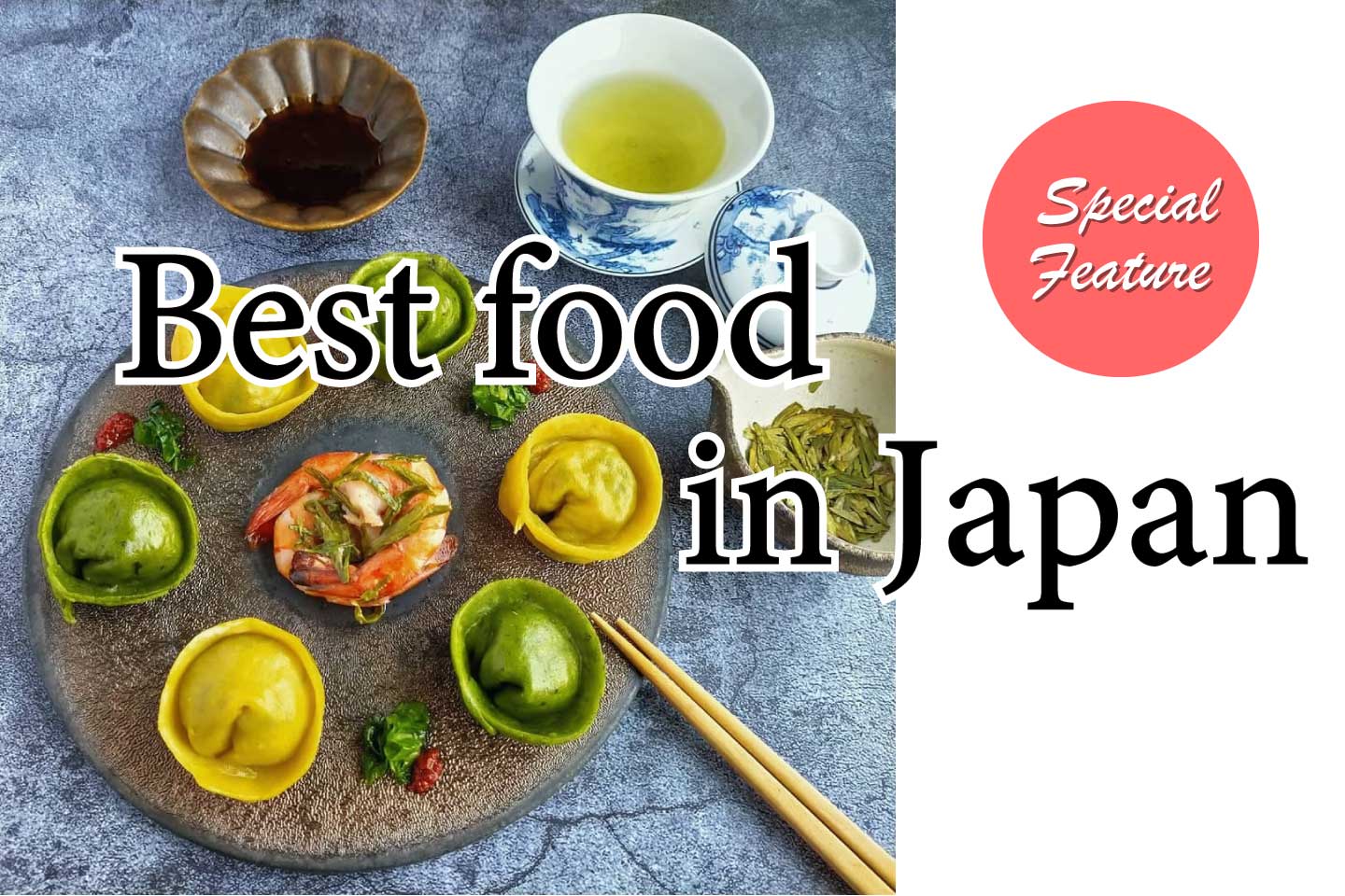 Best food in japan｜STAY JAPAN